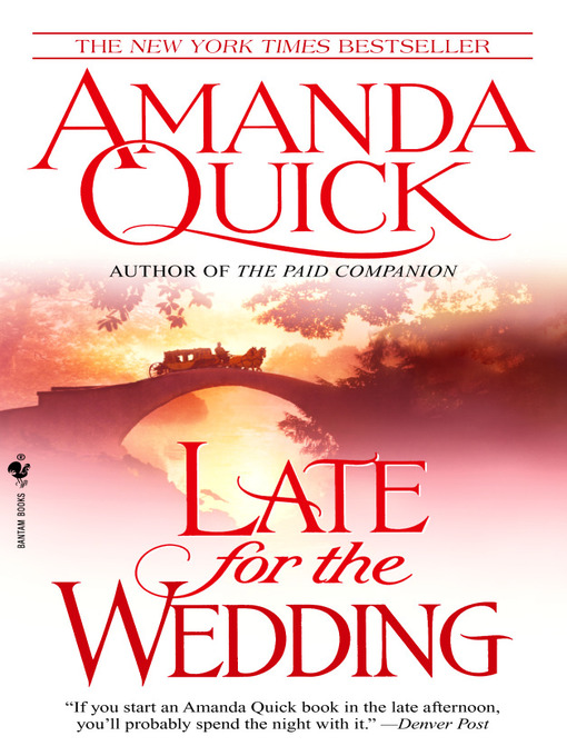 Title details for Late for the Wedding by Amanda Quick - Wait list
